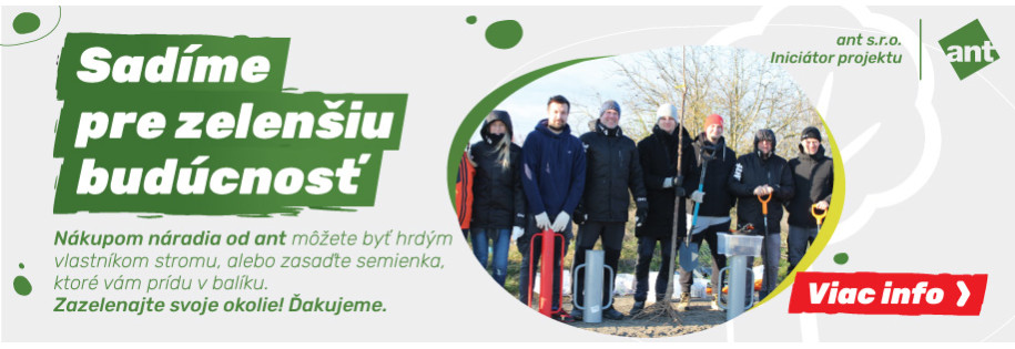 Sadíme pre zelenšiu budúcnosť s ant